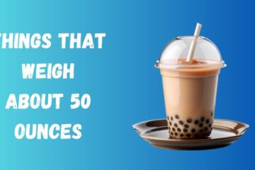 Things That Weigh 50 Ounces