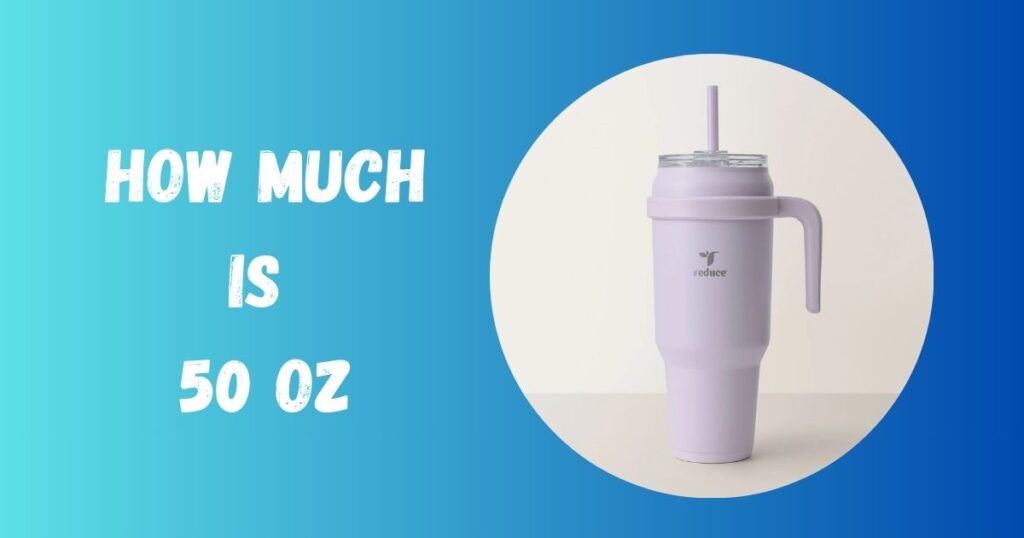 how much is 50 oz