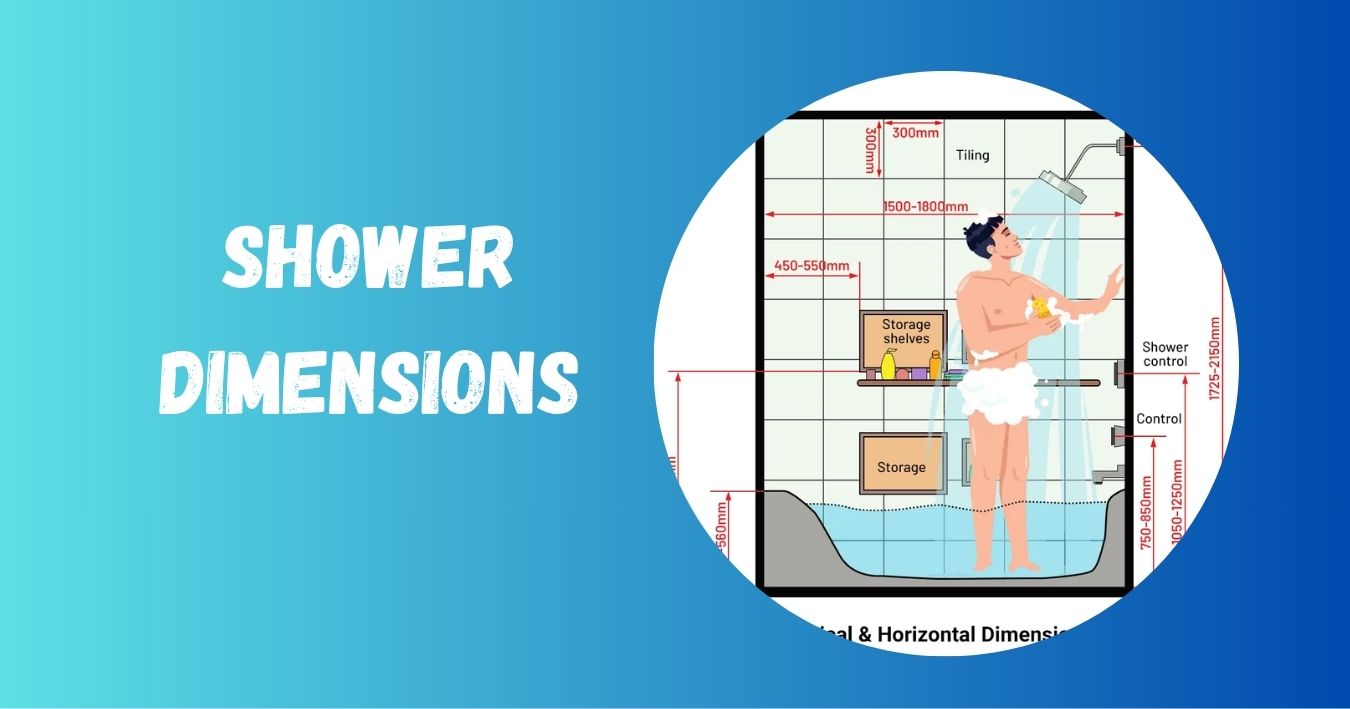 Shower Dimensions