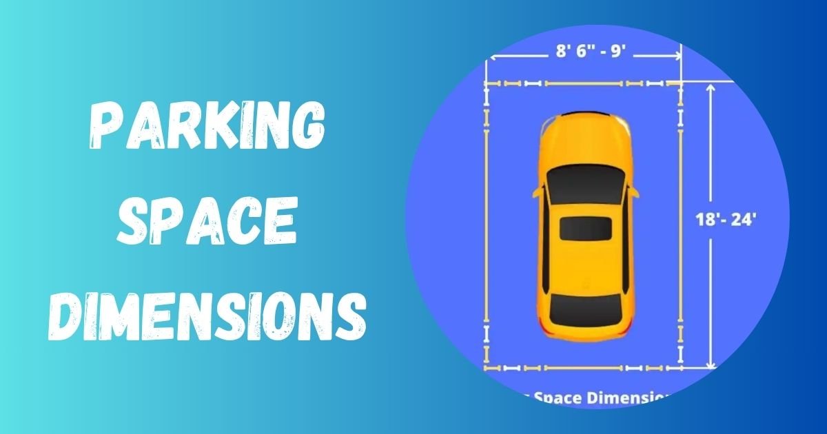 Parking Space Dimensions